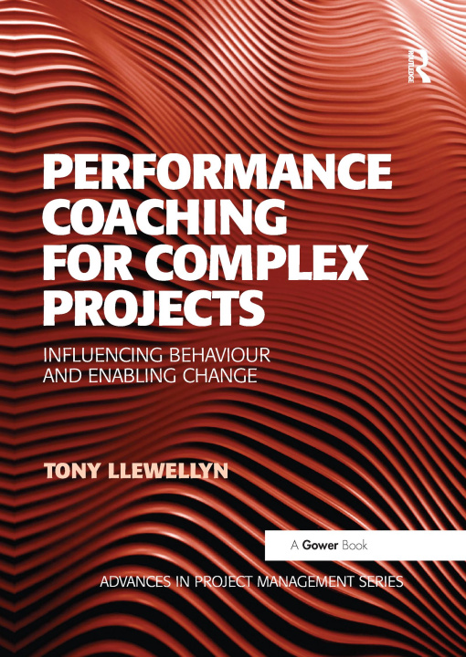 Libro Performance Coaching for Complex Projects Tony Llewellyn