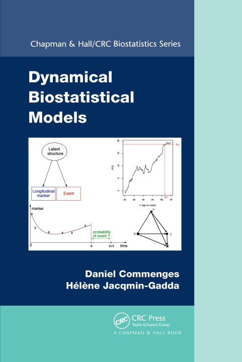 Knjiga Dynamical Biostatistical Models Daniel Commenges