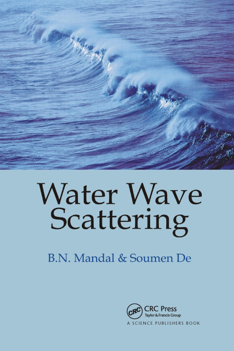 Kniha Water Wave Scattering Birendra Nath Mandal