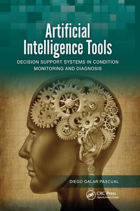 Knjiga Artificial Intelligence Tools Diego Galar Pascual