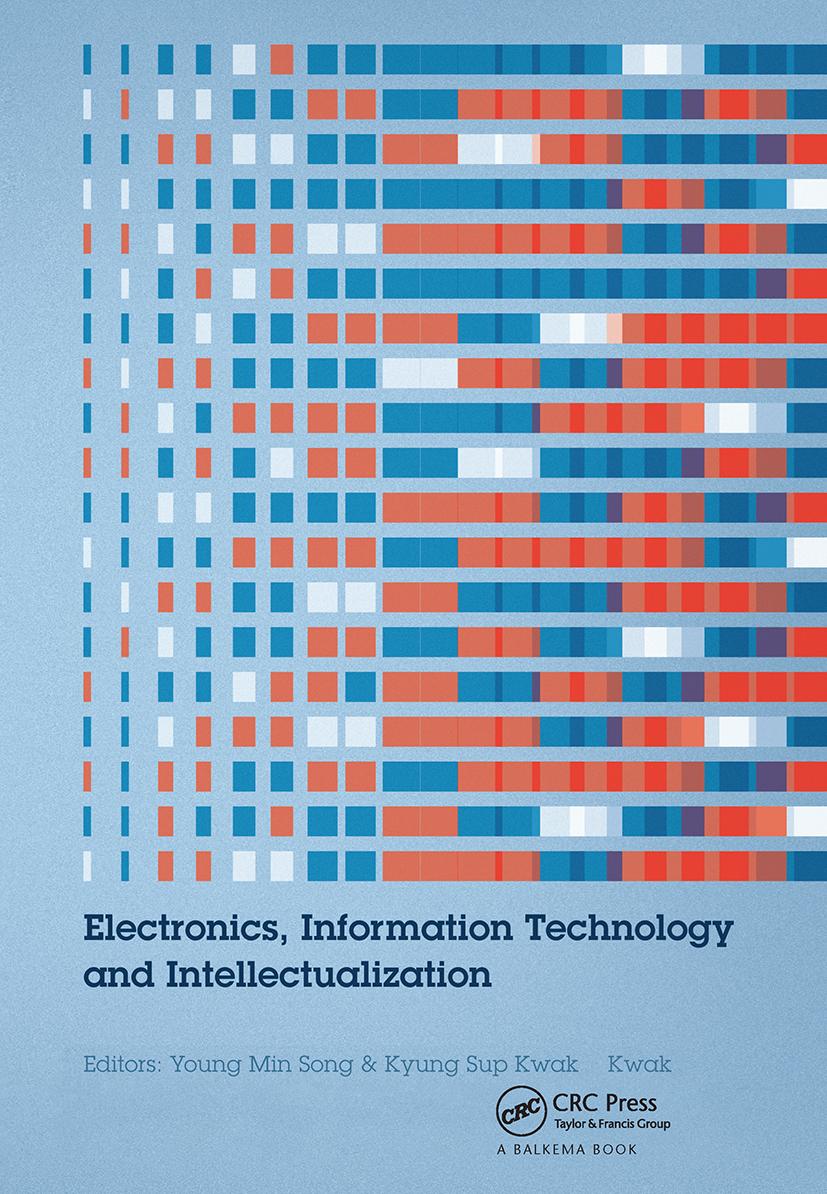 Knjiga Electronics, Information Technology and Intellectualization Kyung Sup Kwak