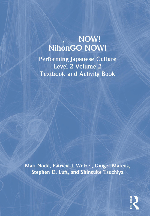 Könyv NOW! NihonGO NOW! Mari Noda