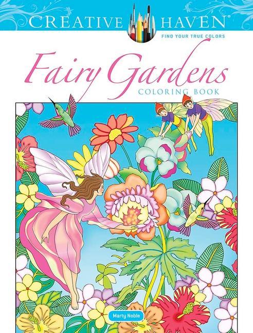 Kniha Creative Haven Fairy Gardens Coloring Book Marty Noble