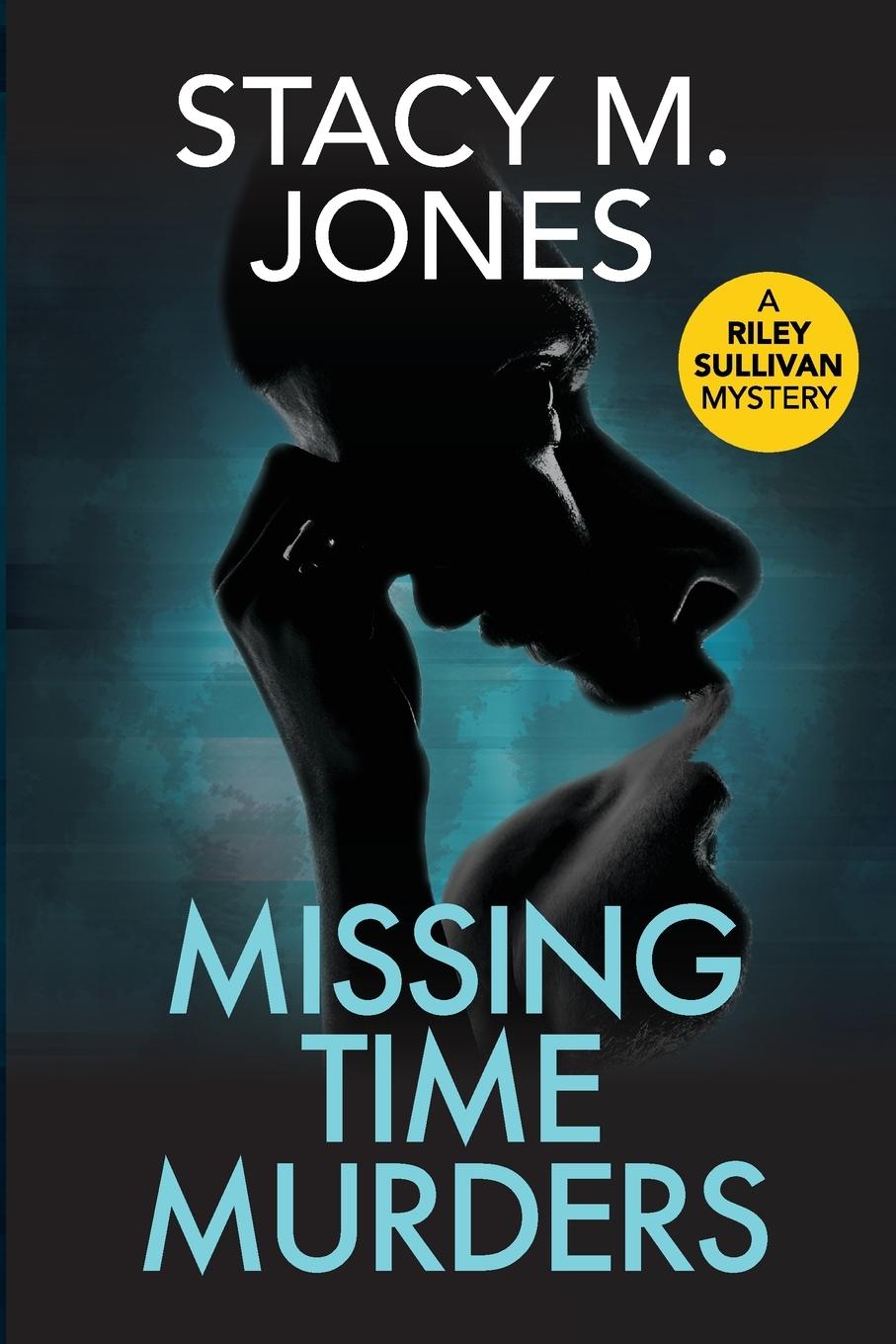 Knjiga Missing Time Murders Stacy M. Jones