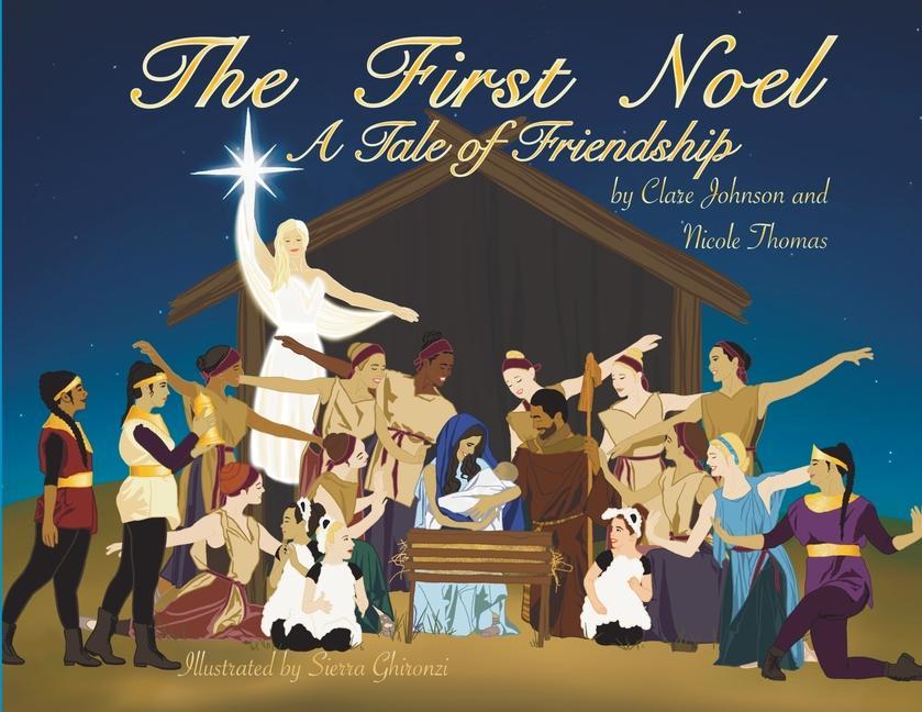 Kniha First Noel A Tale of Friendship Nicole Thomas