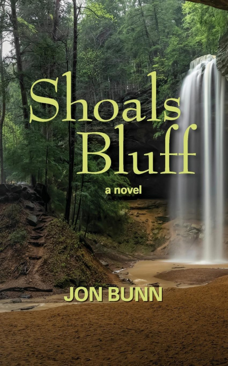 Knjiga Shoals Bluff Jon Bunn