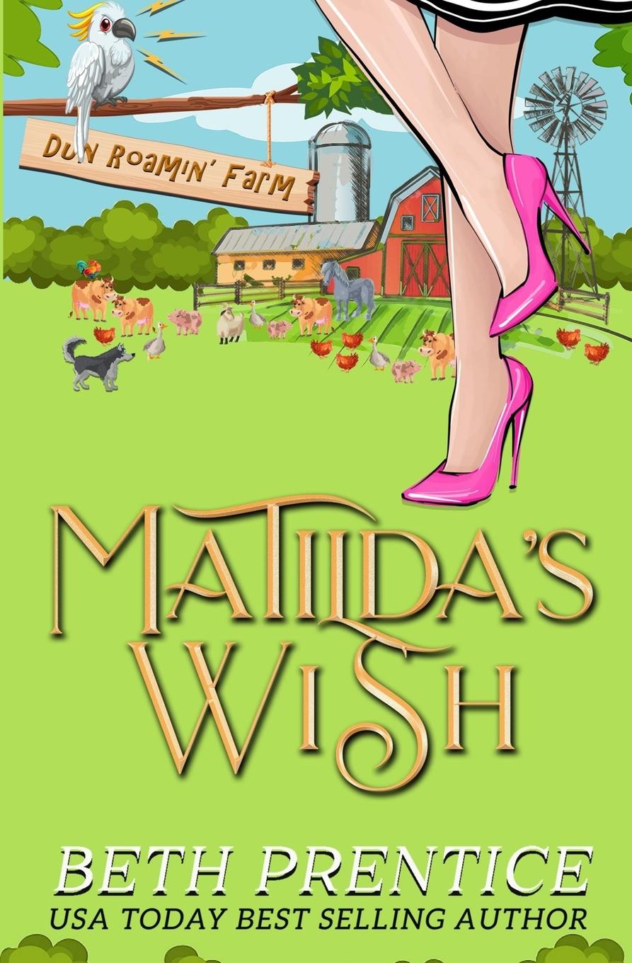 Libro Matilda's Wish Prentice Beth Prentice