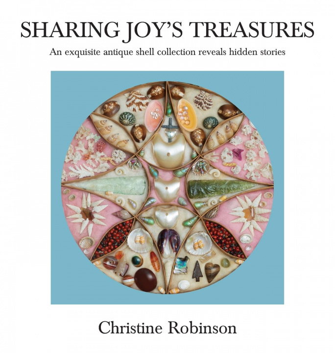 Knjiga Sharing Joy's Treasures Christine J. Robinson
