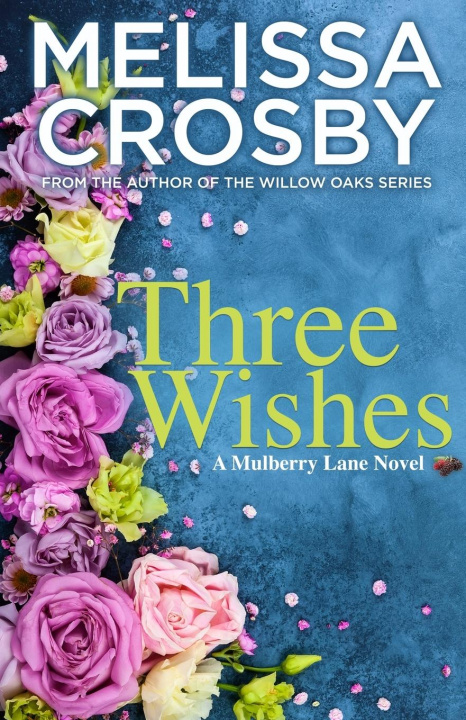 Book Three Wishes Melissa Crosby