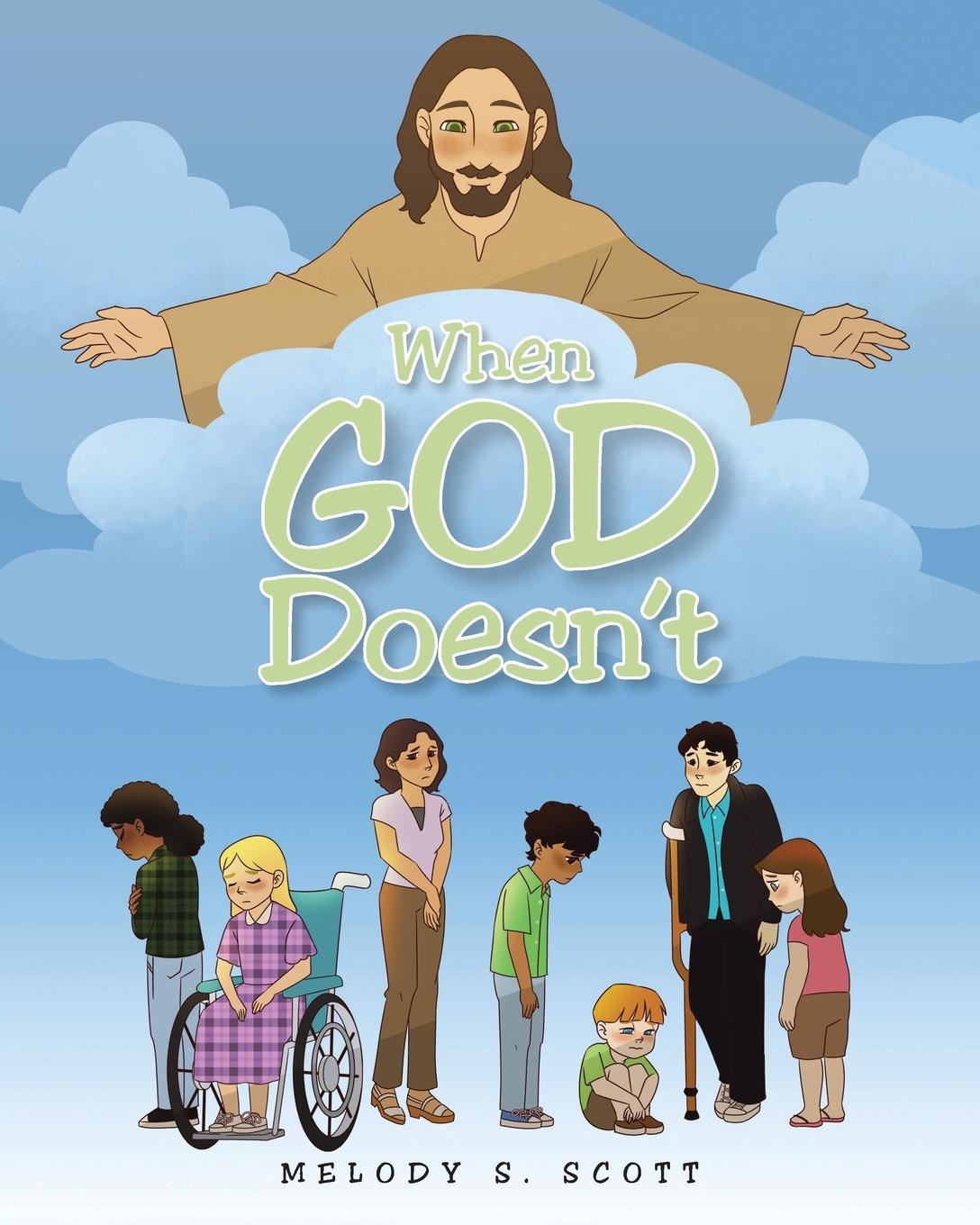 Knjiga When God Doesn't Melody S. Scott