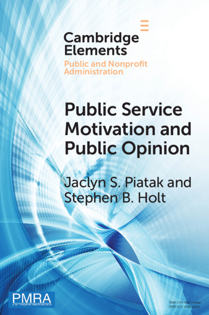 Kniha Public Service Motivation and Public Opinion Piatak