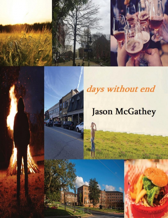 Knjiga Days Without End Jason McGathey