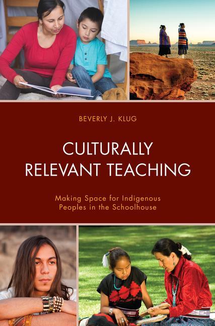 Buch Culturally Relevant Teaching Beverly J. Klug