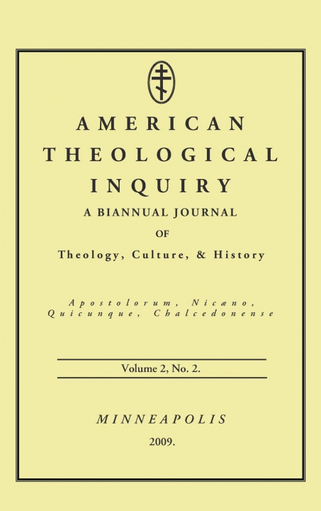 Kniha American Theological Inquiry, Volume Two, Issue Two Gannon Murphy