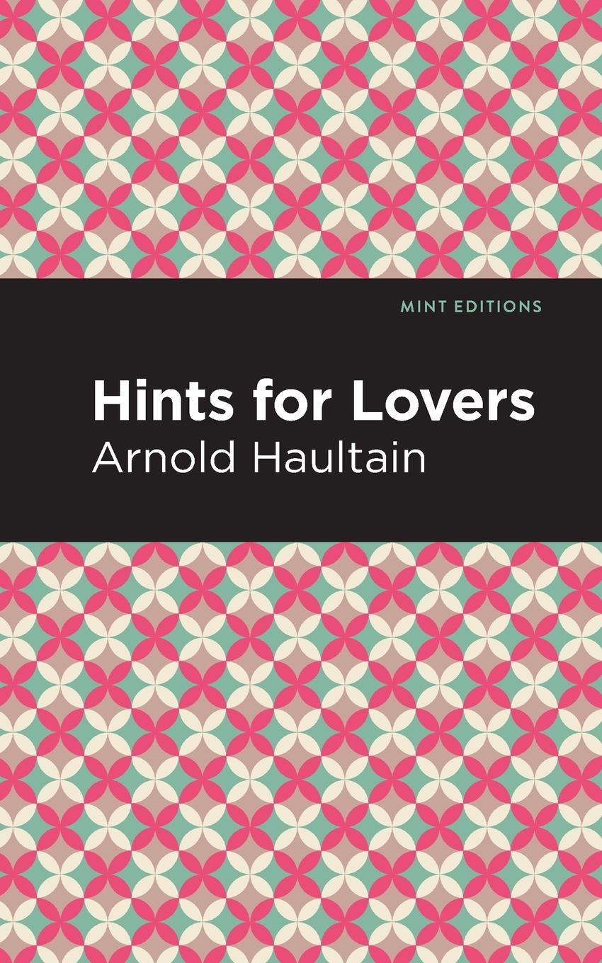 Knjiga Hints for Lovers Arnold Haultain