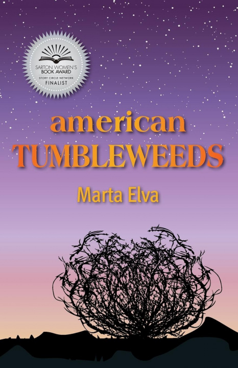 Knjiga American Tumbleweeds Marta Elva