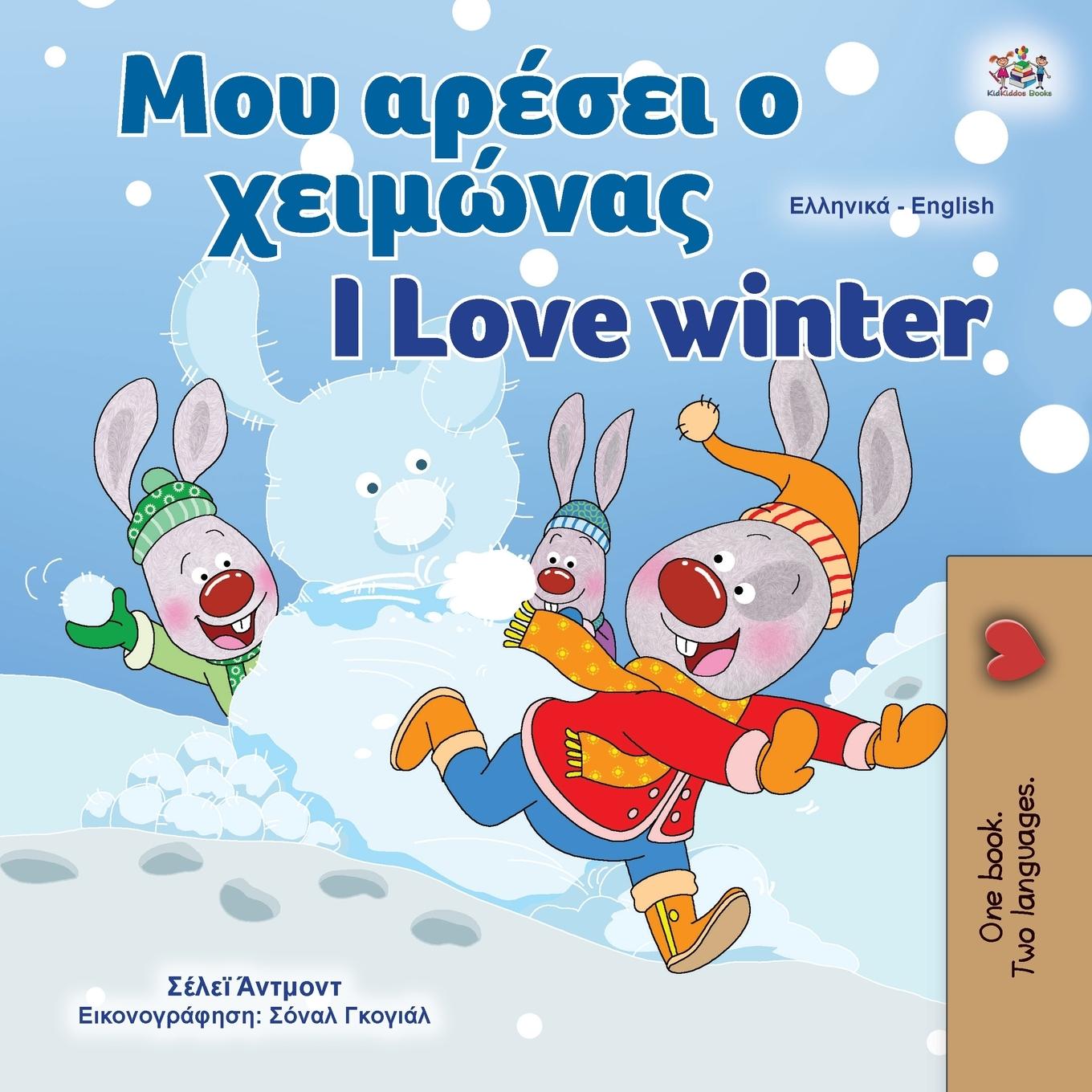 Carte I Love Winter (Greek English Bilingual Book for Kids) Kidkiddos Books