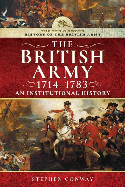 Könyv History of the British Army, 1714-1783 STEPHEN CONWAY