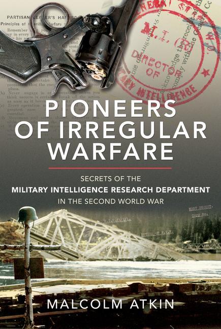 Carte Pioneers of Irregular Warfare MALCOLM ATKIN
