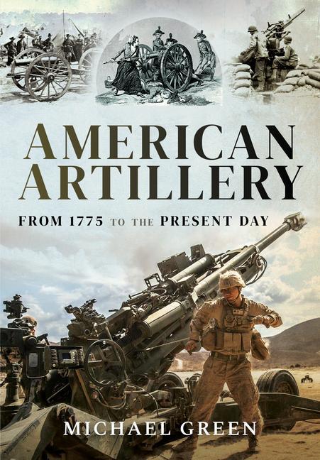 Kniha American Artillery MICHAEL GREEN