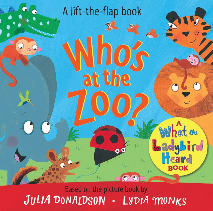 Kniha Who's at the Zoo? A What the Ladybird Heard Book Julia Donaldson