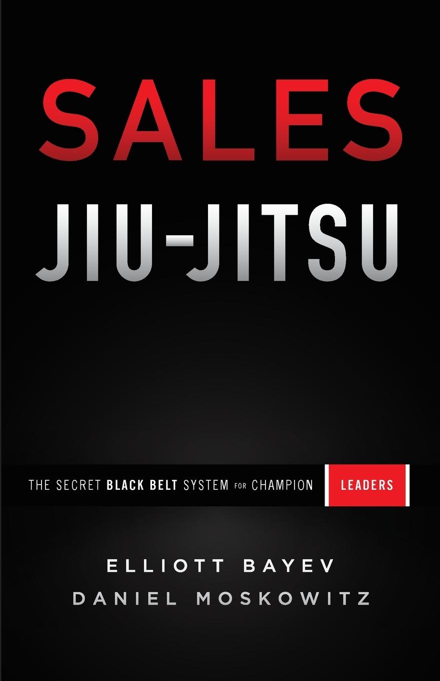 Knjiga Sales Jiu-Jitsu Bayev Elliott Bayev