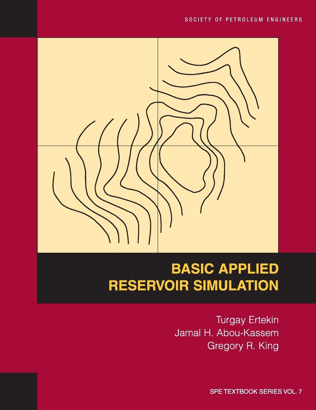 Knjiga Basic Applied Reservoir Simulation Jamal H. Abou-Kassem