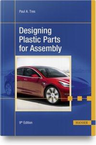 Книга Designing Plastic Parts for Assembly 
