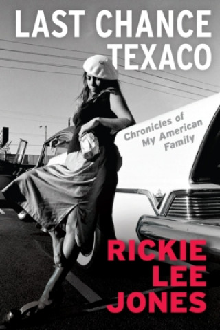 Libro Last Chance Texaco Rickie Lee Jones