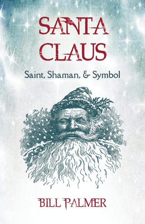 Knjiga Santa Claus Bill Palmer
