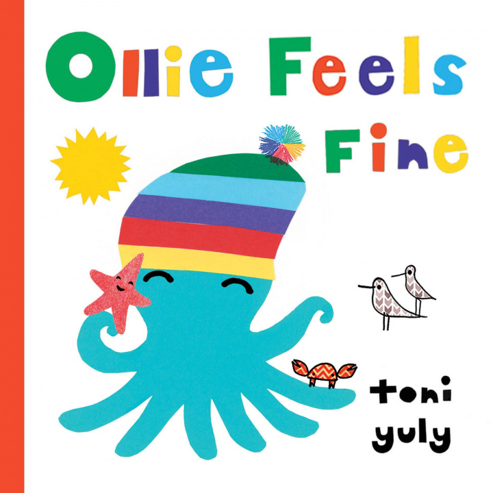 Βιβλίο Ollie Feels Fine Toni Yuly
