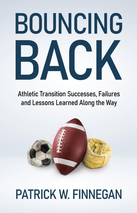 Knjiga Bouncing Back Patrick W. Finnegan