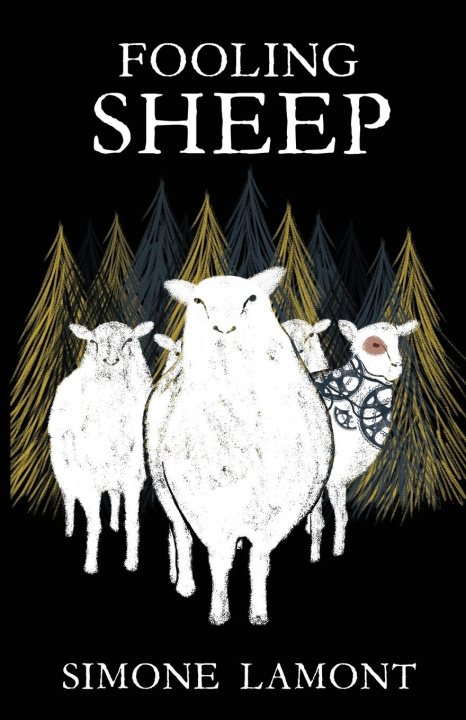 Knjiga Fooling Sheep Simone Lamont