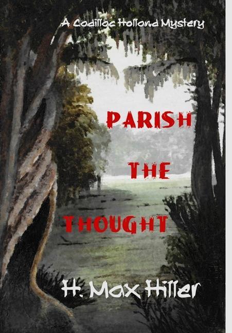 Knjiga Parish the Thought H. MAX HILLER