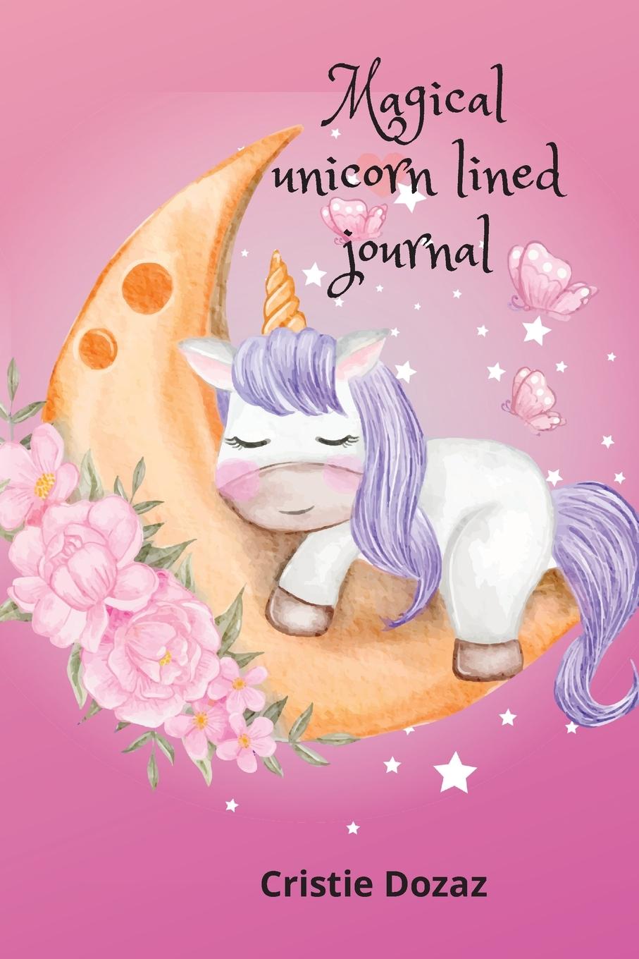 Boek Magical unicorn lined journal Cristie Dozaz