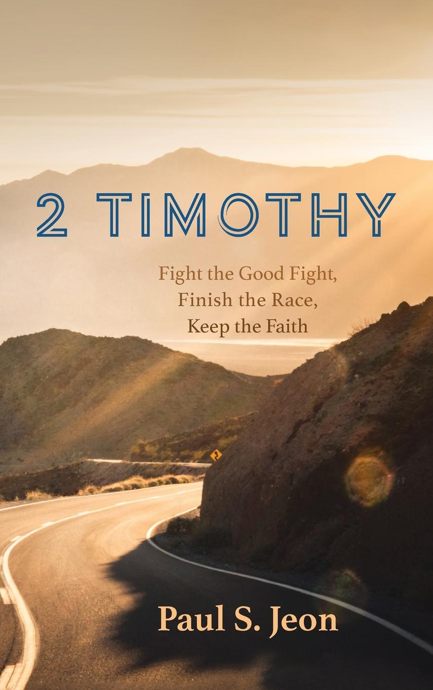Book 2 Timothy Paul S. Jeon