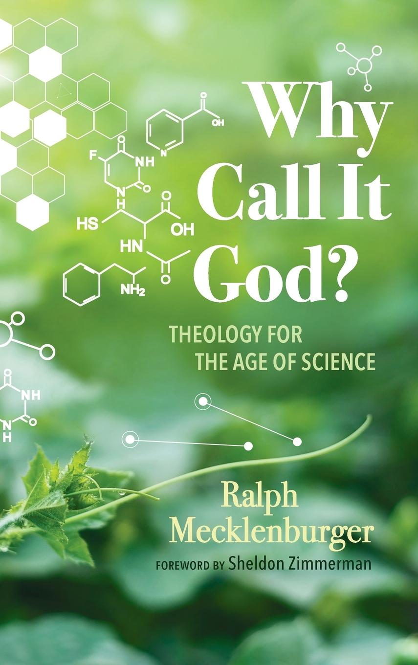 Boek Why Call It God? Ralph Mecklenburger