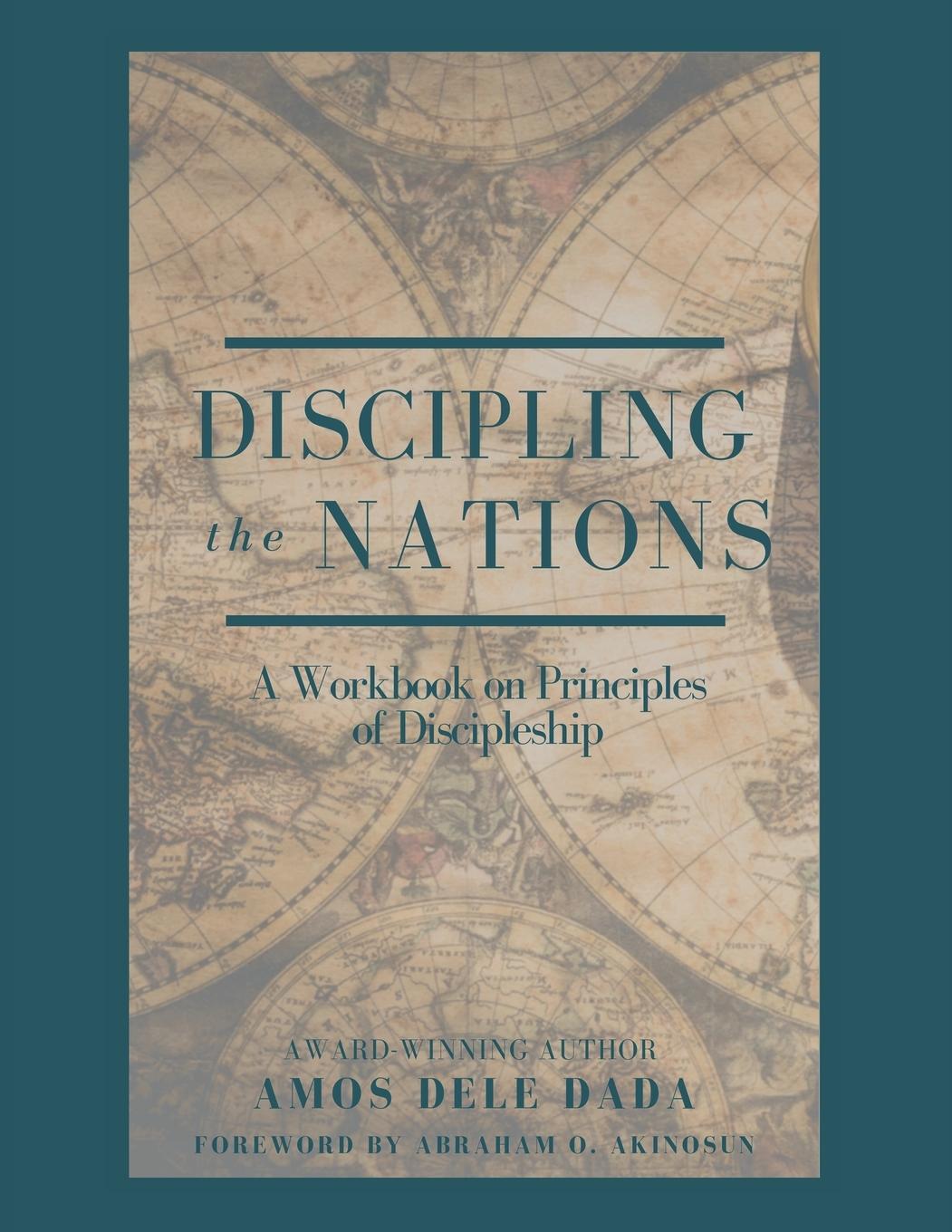 Knjiga Discipling Nations Dada Amos Dele Dada