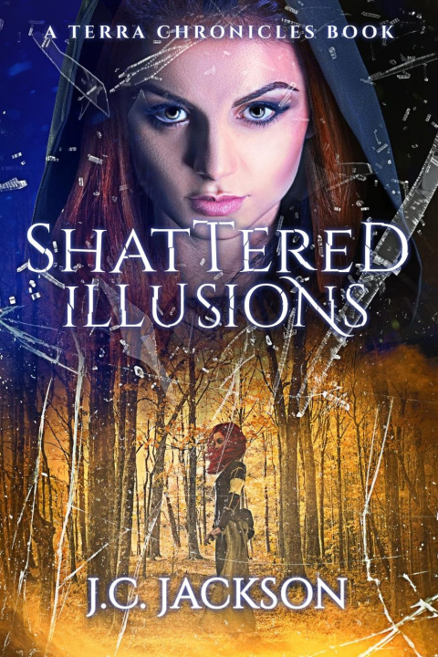 Buch Shattered Illusions J. C. Jackson