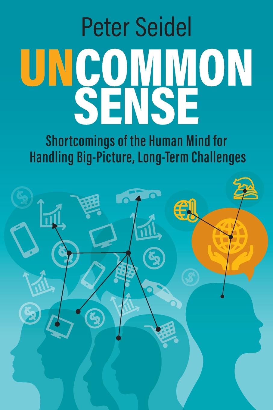 Knjiga Uncommon Sense Peter Seidel