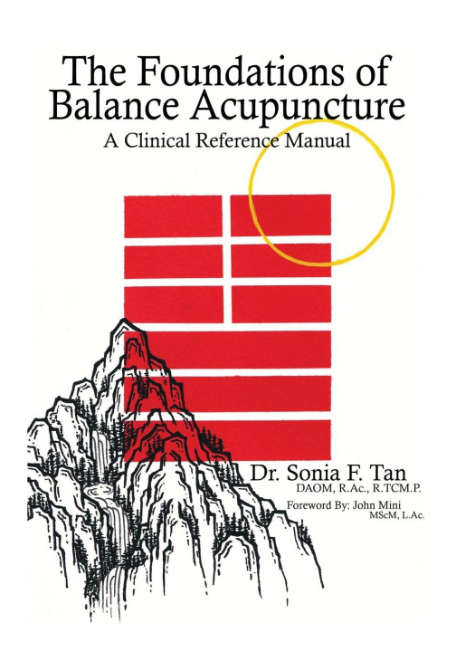 Kniha Foundations of Balance Acupuncture 