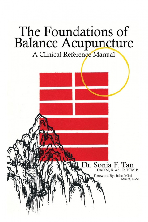 Kniha Foundations of Balance Acupuncture TAN