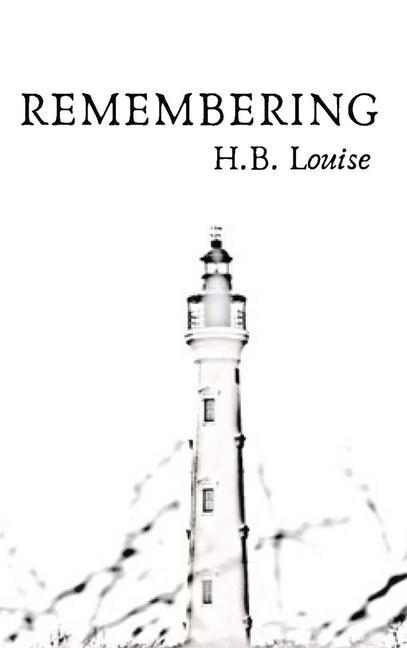 Knjiga Remembering H.B. LOUISE