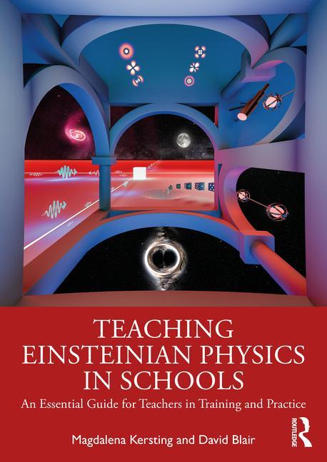 Book Teaching Einsteinian Physics in Schools Magdalena Kersting