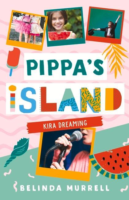 Книга Pippa's Island 3: Kira Dreaming Belinda Murrell