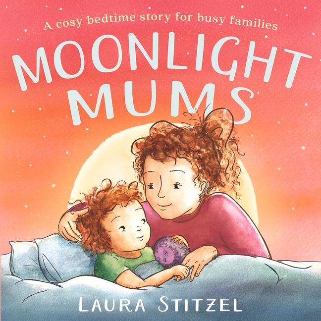 Knjiga Moonlight Mums Laura Stitzel