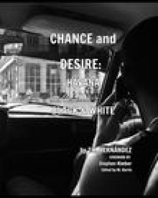 Buch Chance and Desire Hernandez T. K. Hernandez