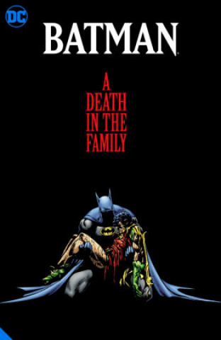 Książka Batman: A Death in the Family The Deluxe Edition Jim Starlin