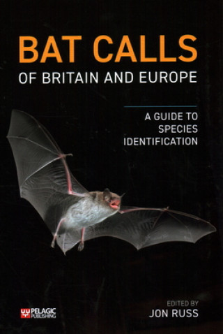 Kniha Bat Calls of Britain and Europe Jon Russ