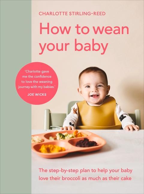 Книга How to Wean Your Baby Charlotte Stirling Reed